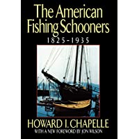 The American Fishing Schooners- 1825-1935